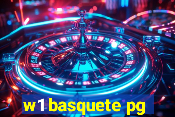 w1 basquete pg